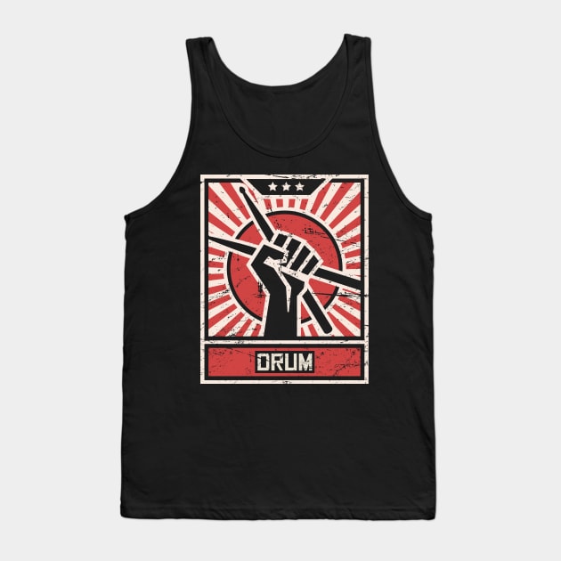 DRUM – Propaganda Drummer Poster Tank Top by MeatMan